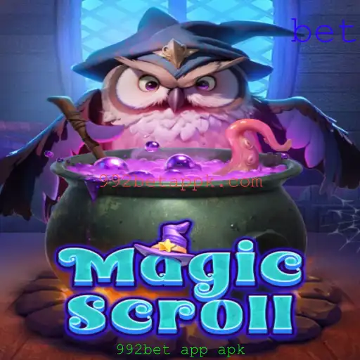 MagicScroll: Explorando o Fascinante Mundo do Jogo e as Novidades do 992bet App Apk