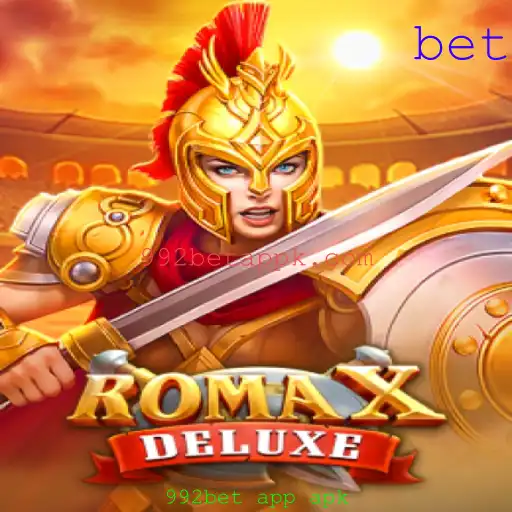 Descubra o Mundo do Jogo RomaXDeluxe e o 992bet app apk